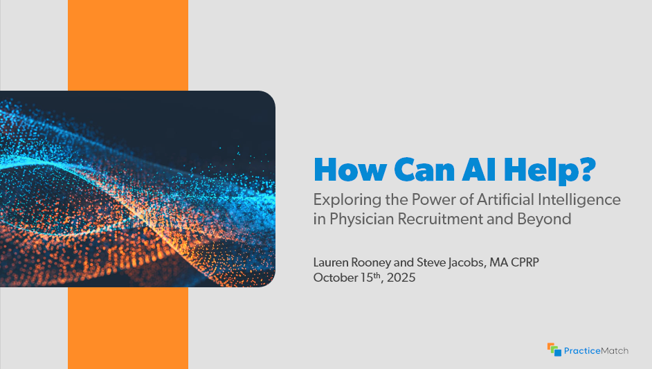 How can AI Help? Exploring the Power of Artificial Intelligence in Physician Recruitment and Beyond